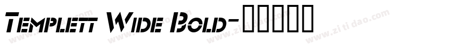 Templett Wide Bold字体转换